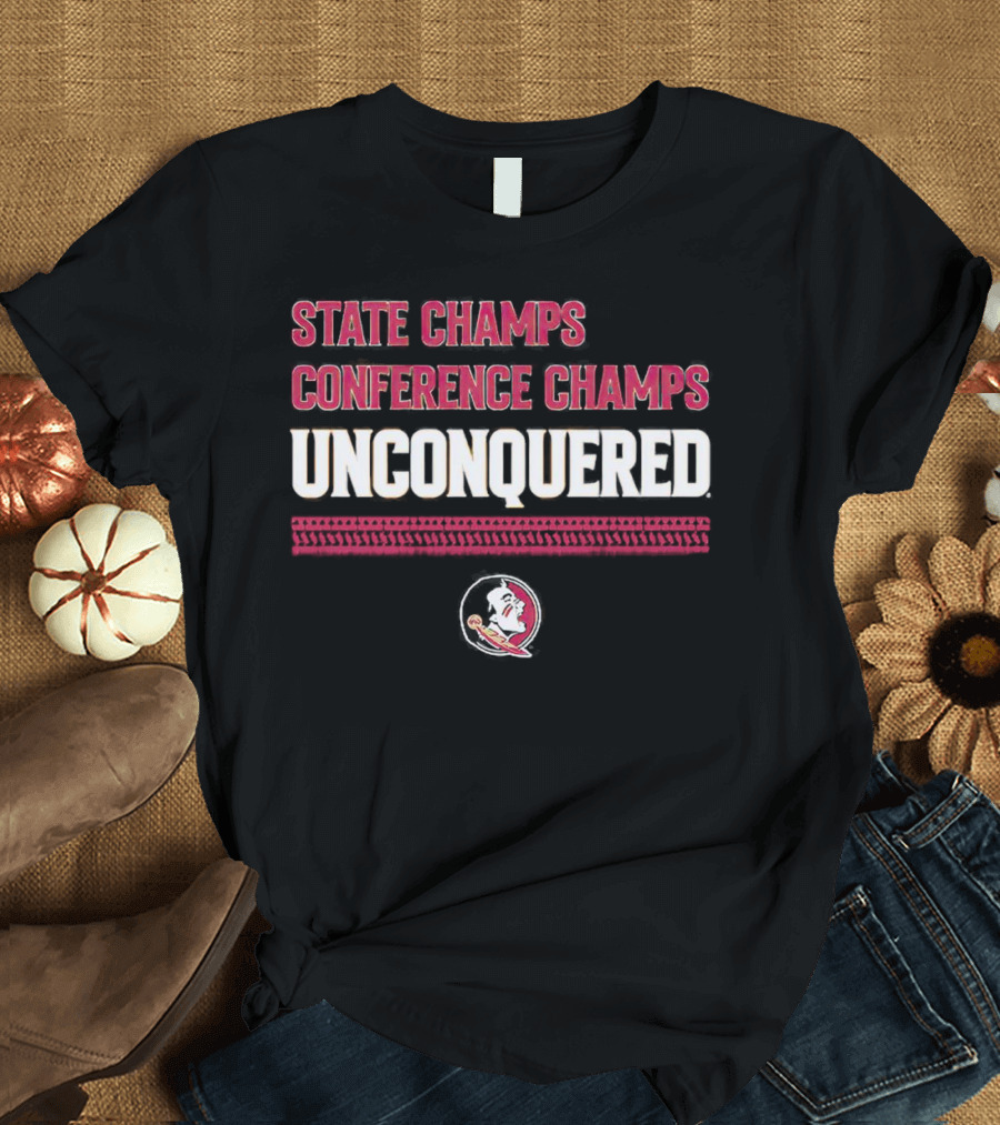 FSU State Champs Conference Champs Unconquered Football T-Shirt