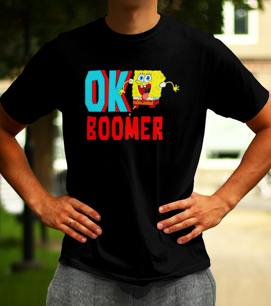 Spongebob Squarepants OK Boomer Meme Fun T-Shirt
