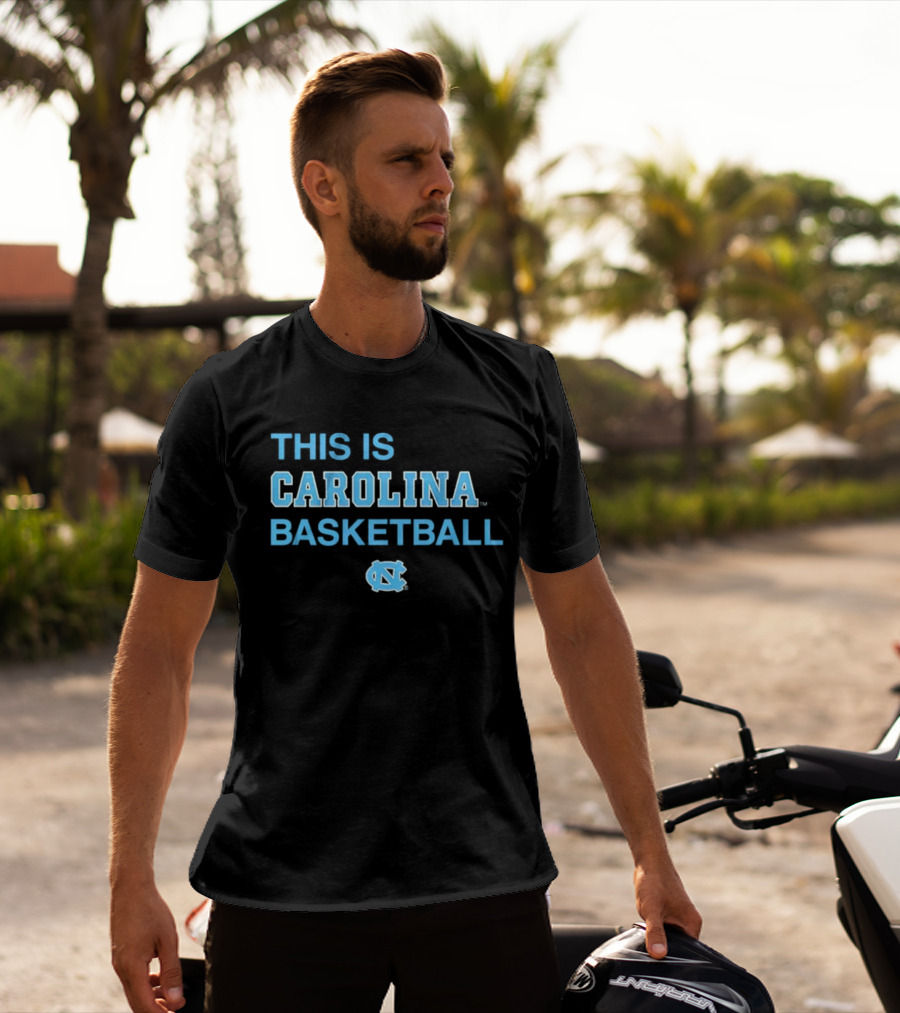 This Is Carolina Basketball UNC T-Shirt