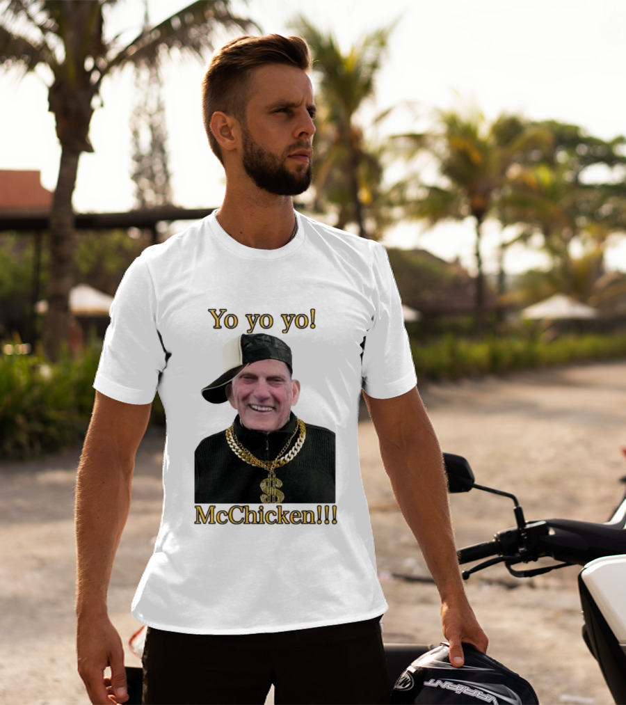 Yo Yo Yo McChicken Dollar Sign Bling Hip Hop Vibe T-Shirt