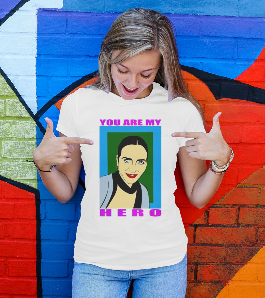 You Are My Hero Pop T-Shirt