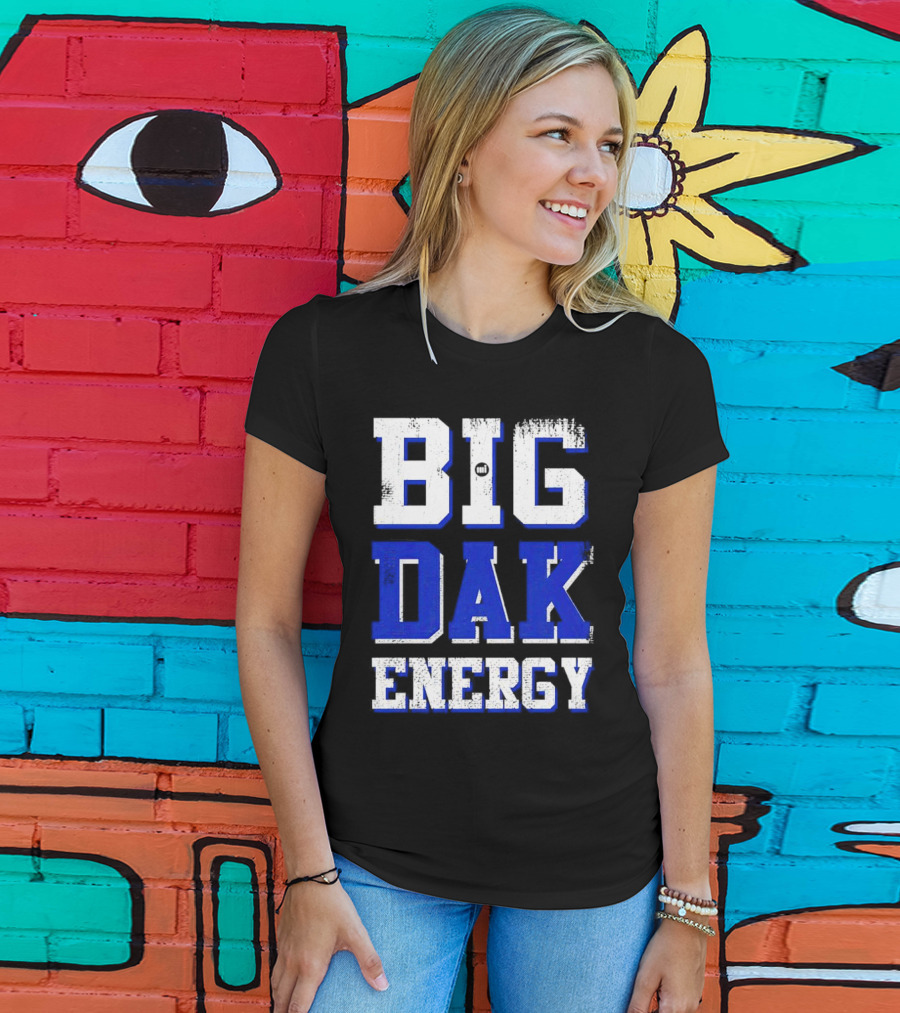 Big Dak Energy Dak Prescott T-Shirt