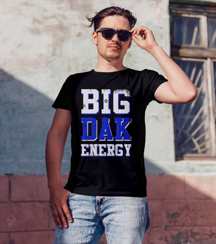 Big Dak Energy Dak Prescott T-Shirt