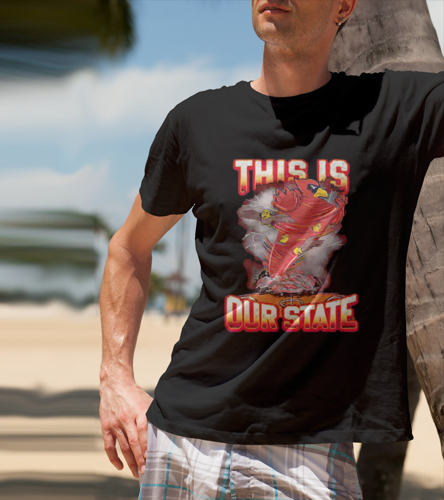 Iowa State Cyclones This Is Our State Tornado Bird T-Shirt