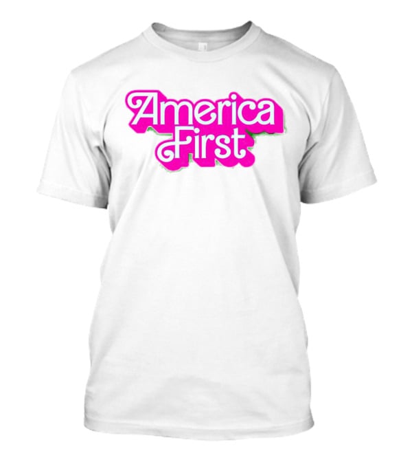 America First Barbie Style Pink Font T-Shirt