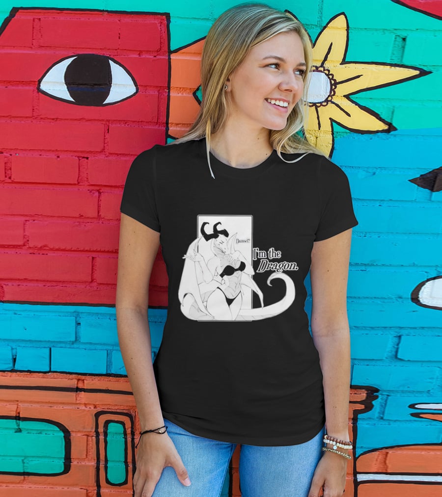 Damsel I'm The Dragon T-Shirt