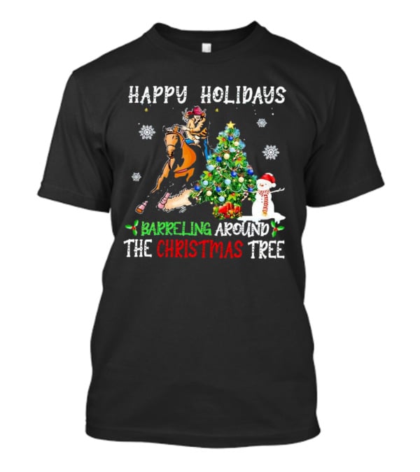 Happy Holidays Barreling Around The Christmas Tree With Cowboy And Snowman T-Shirt