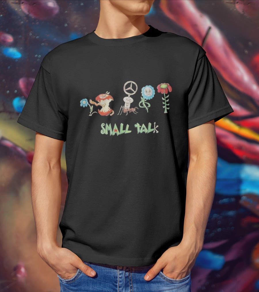 Hippie Flower Peace Apple Ant Small Talk T-Shirt