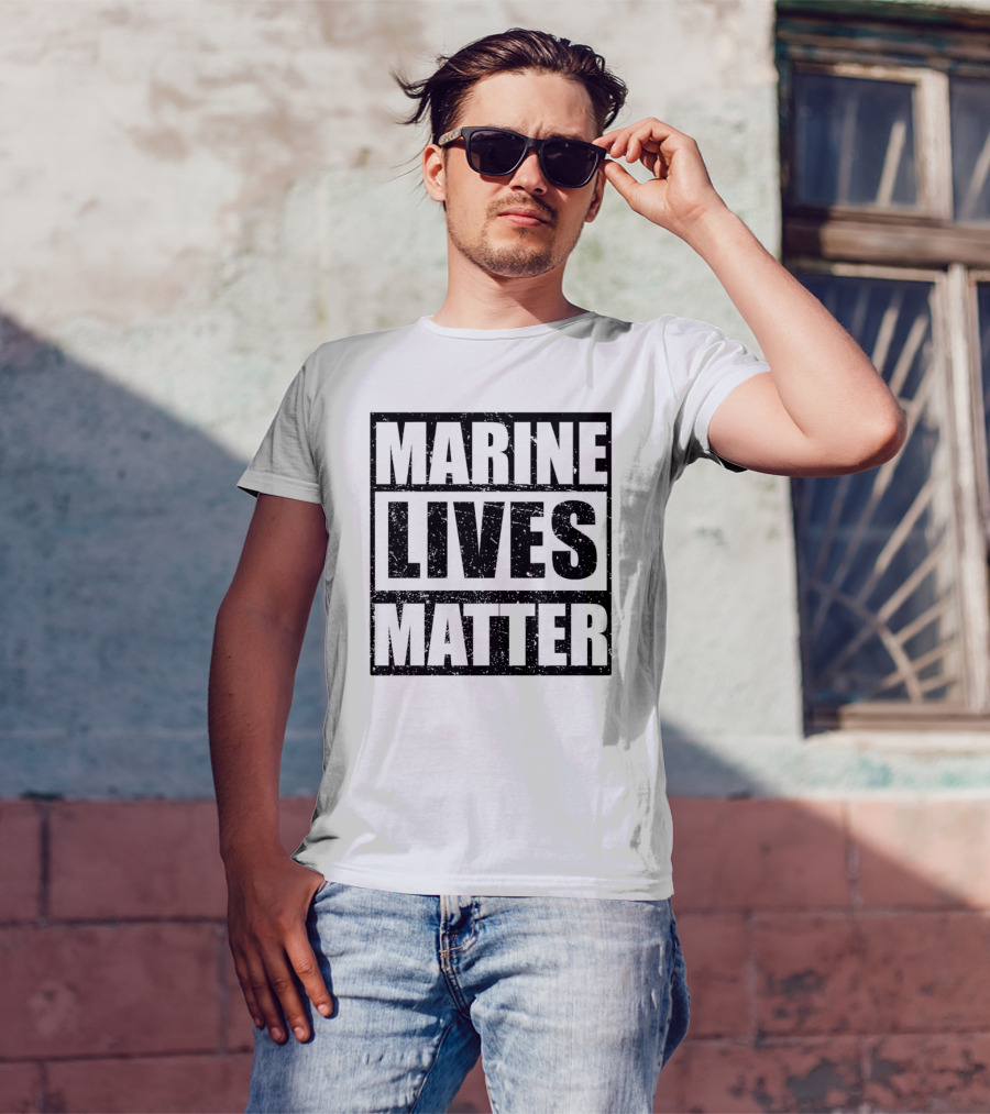 Marine Lives Matter T-Shirt