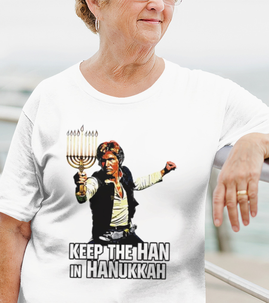 Keep The Han In Hanukkah Menorah Lightsaber T-Shirt
