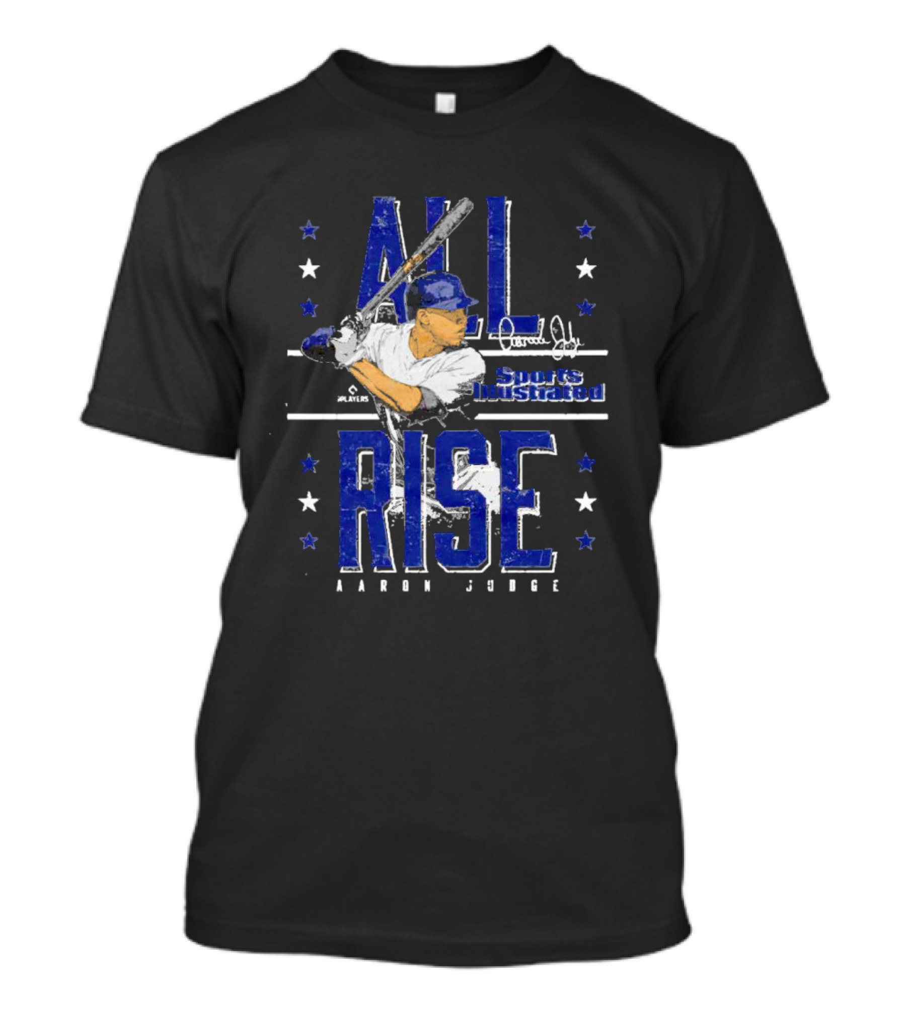 All Rise Aaron Judge Sports Illustrated Signature Players Stars T-Shirt