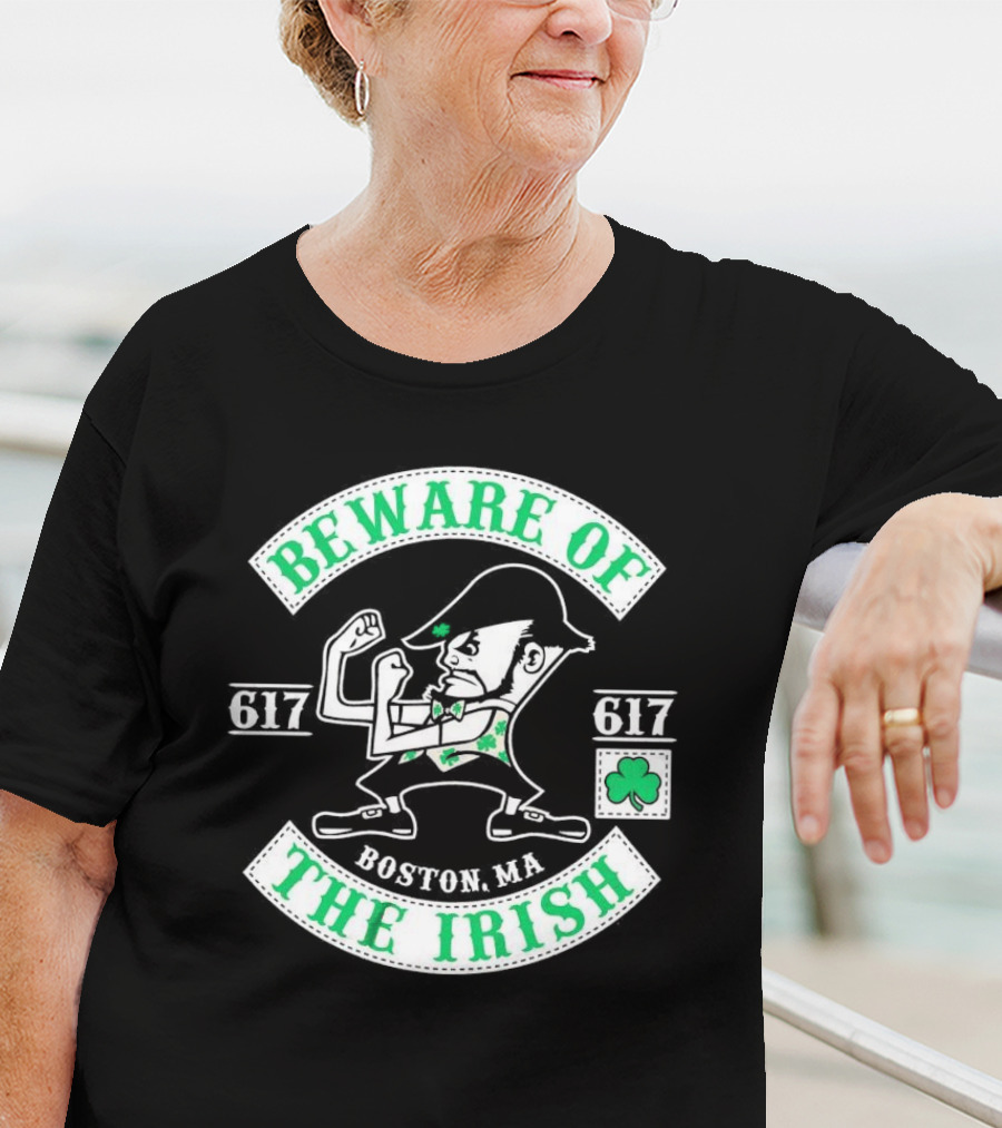 Beware Of The Irish Boston MA 617 Celtics T-Shirt