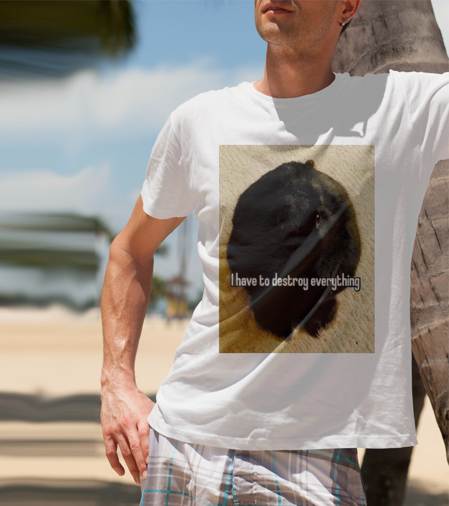 I Have To Destroy Everything Rabbit Black Humor Bunny T-Shirt