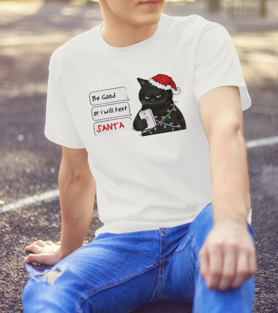 Black Cat Be Good Or I Will Text Santa Christmas Lights Hat T-Shirt