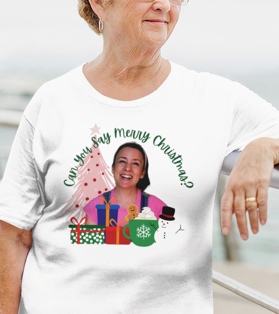 Miss Rachel Can You Say Merry Christmas Joyful Scene With Tree And Gifts T-Shirt