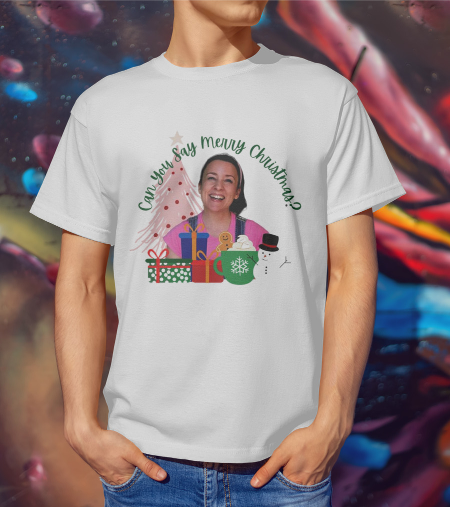 Miss Rachel Can You Say Merry Christmas Joyful Scene With Tree And Gifts T-Shirt