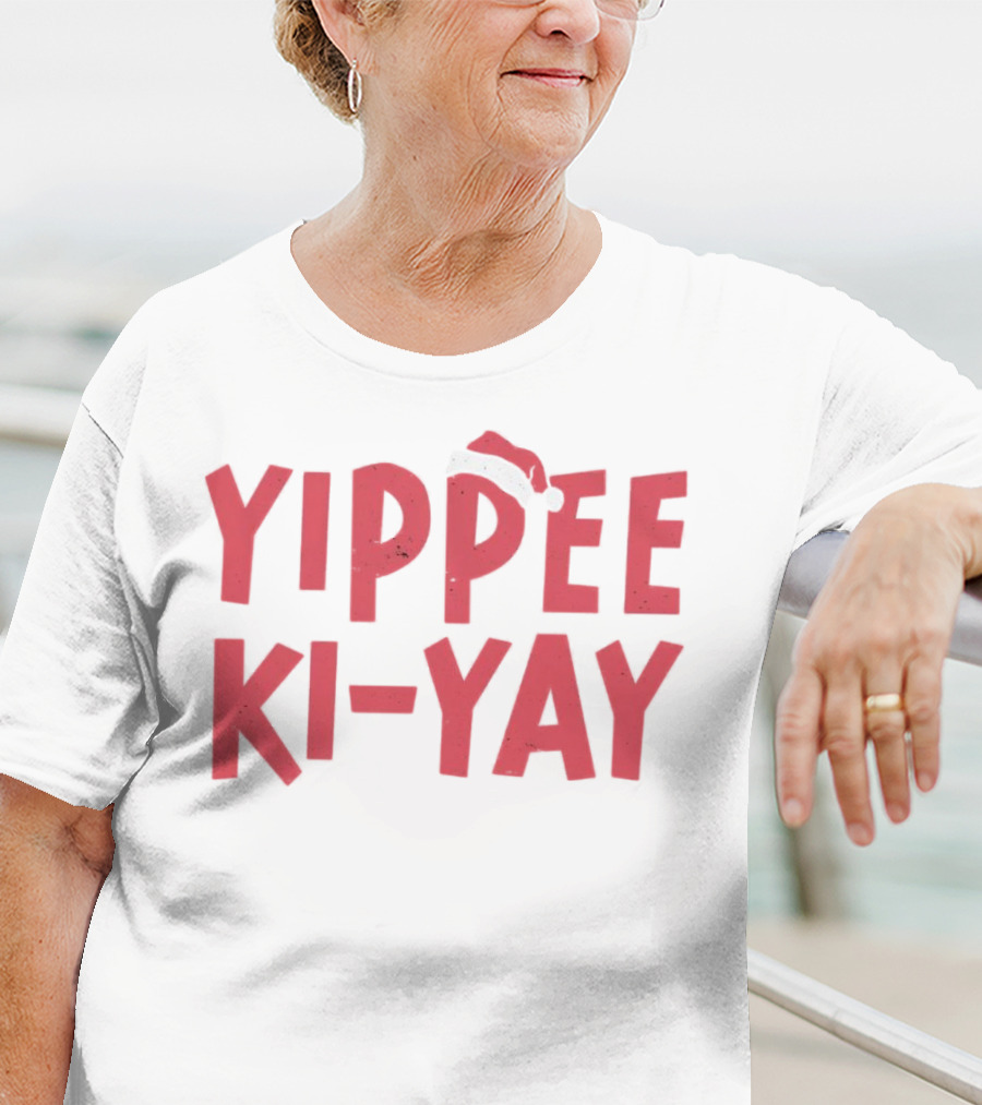 Yippee Ki-Yay Christmas Holiday Santa Hat T-Shirt