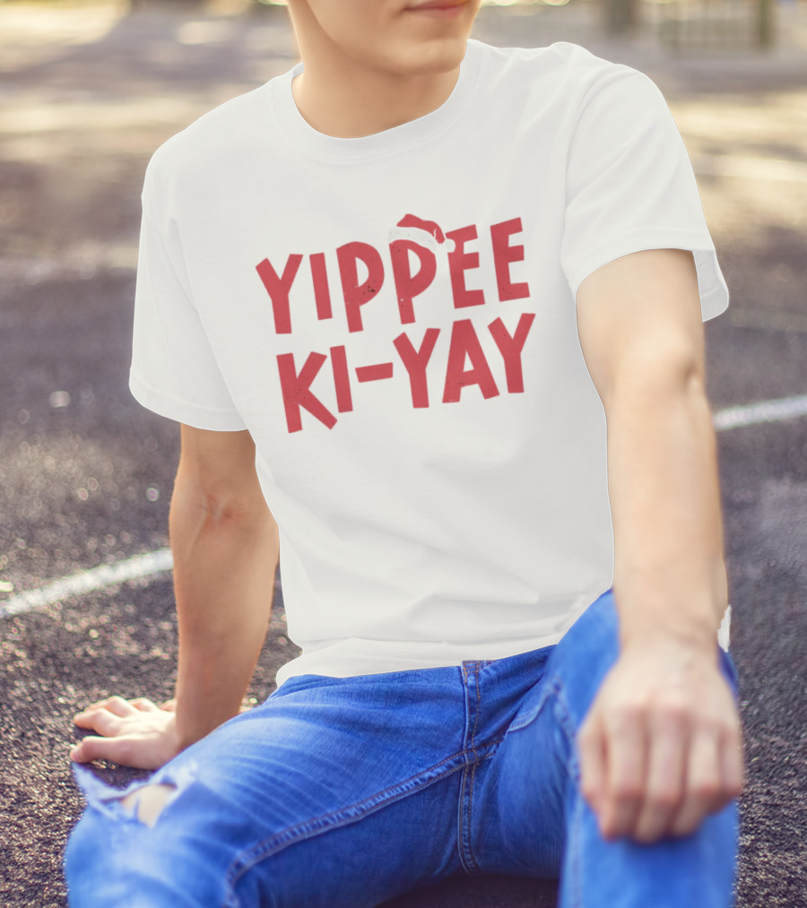 Yippee Ki-Yay Christmas Holiday Santa Hat T-Shirt