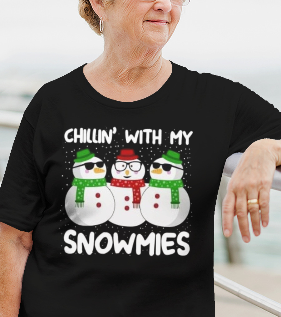 Chillin' With My Snowmies Christmas Snowman Trio T-Shirt
