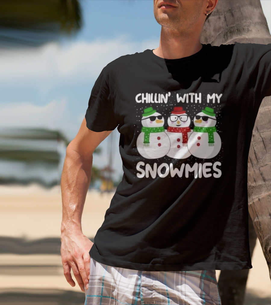 Chillin' With My Snowmies Christmas Snowman Trio T-Shirt