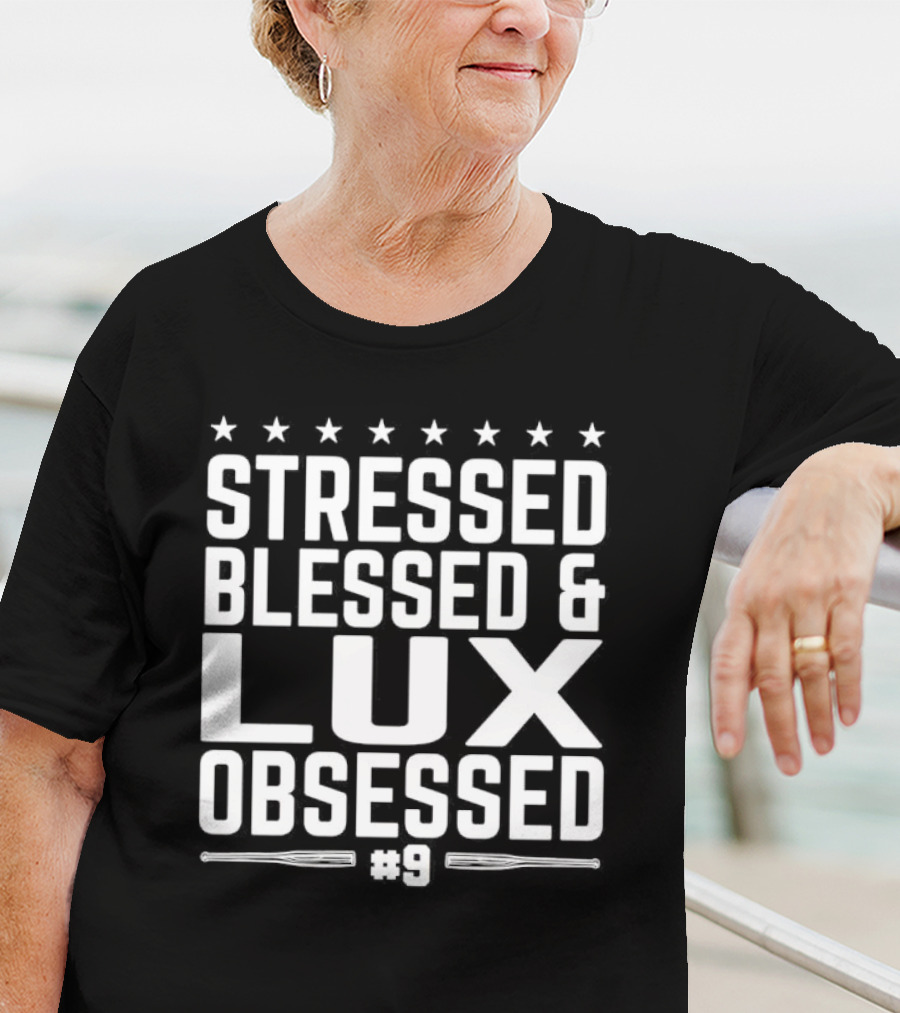 Stressed Blessed And Lux Obsessed Number 9 Star Accents T-Shirt