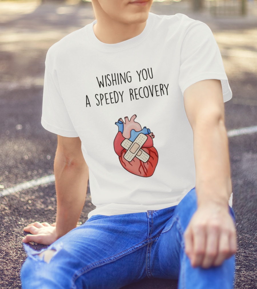 Wishing You A Speedy Recovery Heart Surgery With Bandaged Heart T-Shirt
