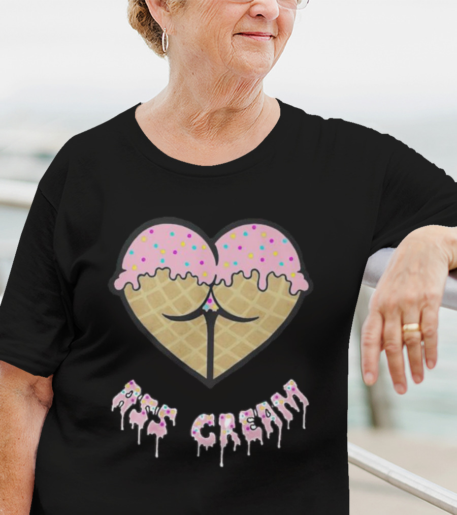 Ass Cream Heart Ice Cream Cone Dripping Sprinkle T-Shirt