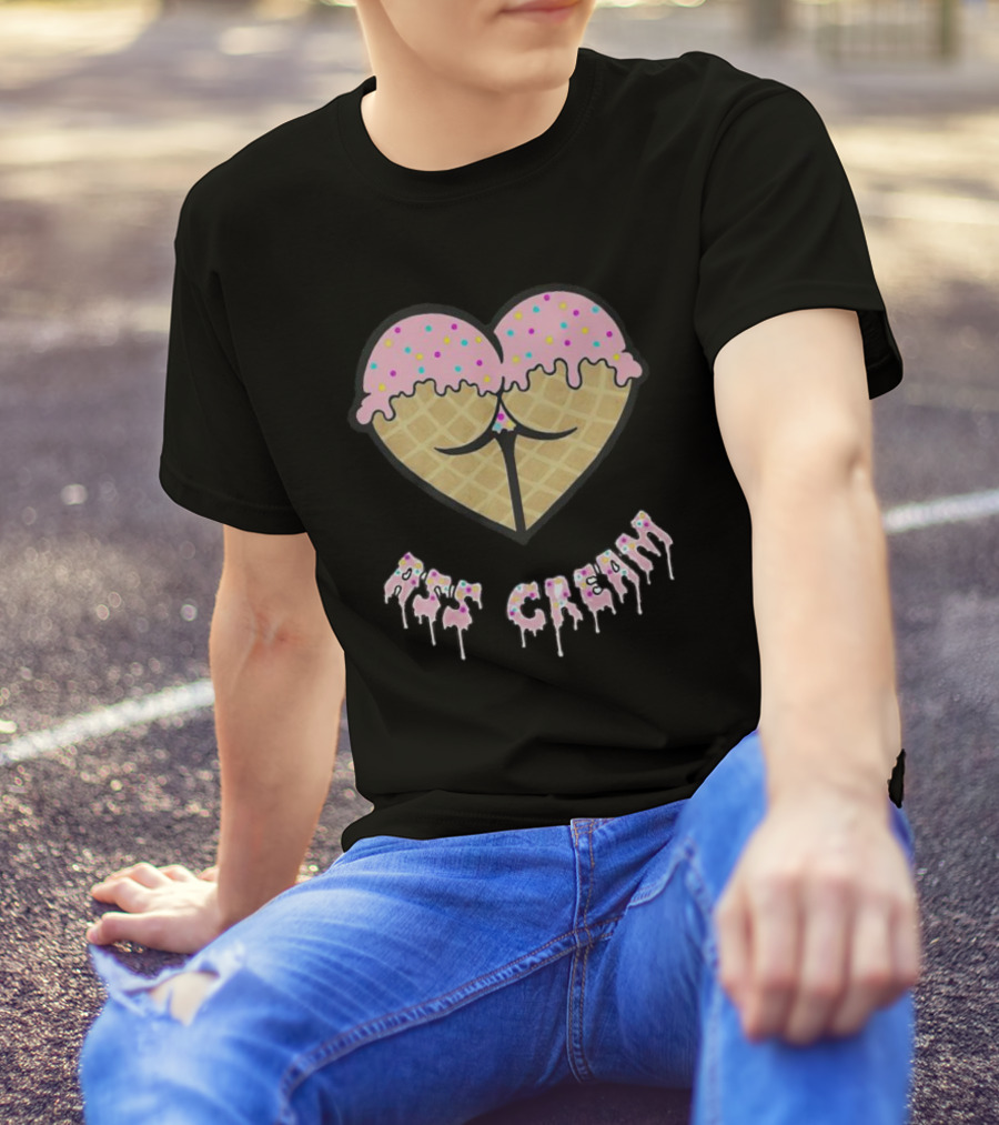 Ass Cream Heart Ice Cream Cone Dripping Sprinkle T-Shirt
