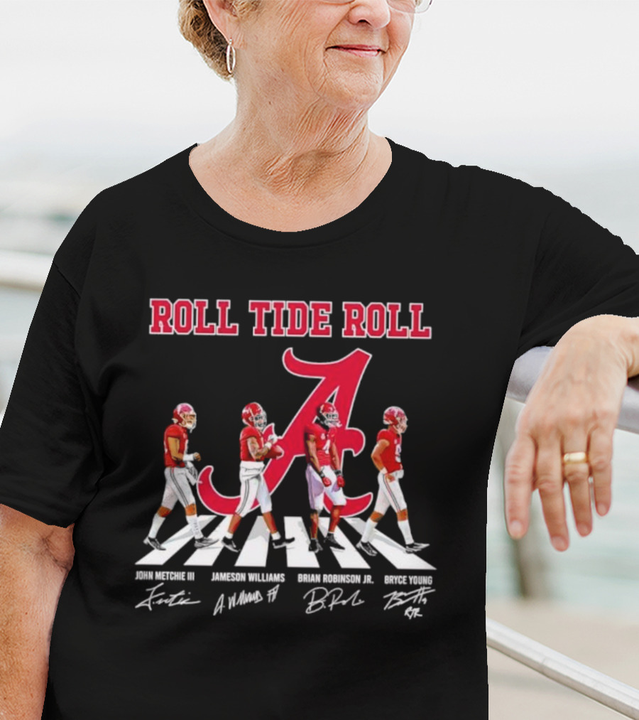 Roll Tide Roll Abbey Road John Metchie III Jameson Williams Brian Robinson Jr Bryce Young Signatures T-Shirt