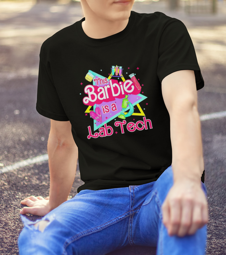This Barbie Is A Lab Tech Neon Science Icons And Microbiology T-Shirt