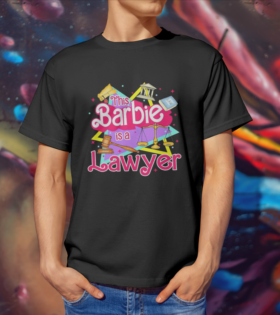 This Barbie Is A Lawyer With Scales Of Justice And Legal Icons T-Shirt
