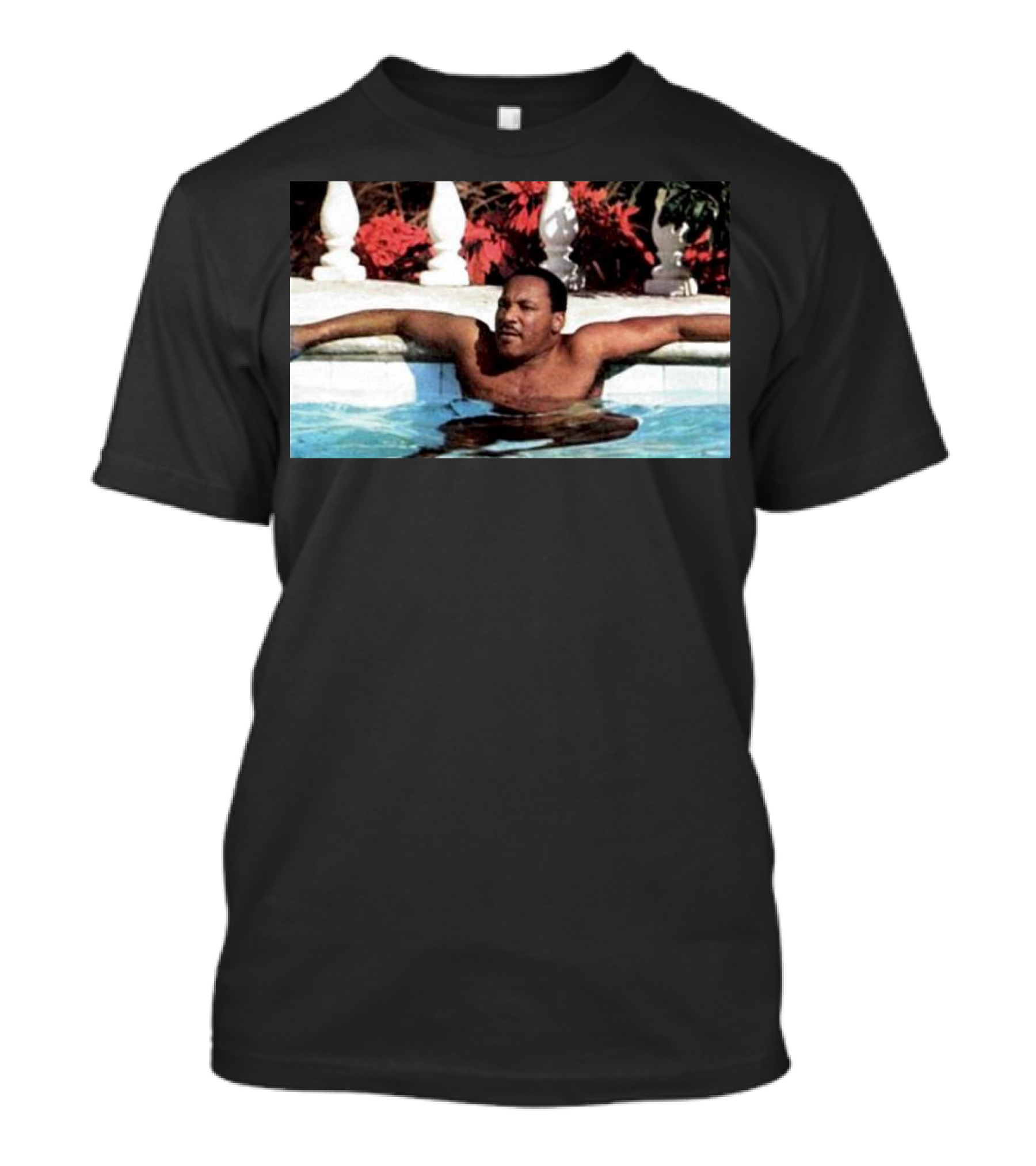 Martin Luther King Jr Relaxing In A Pool With Tropical Surroundings T-Shirt