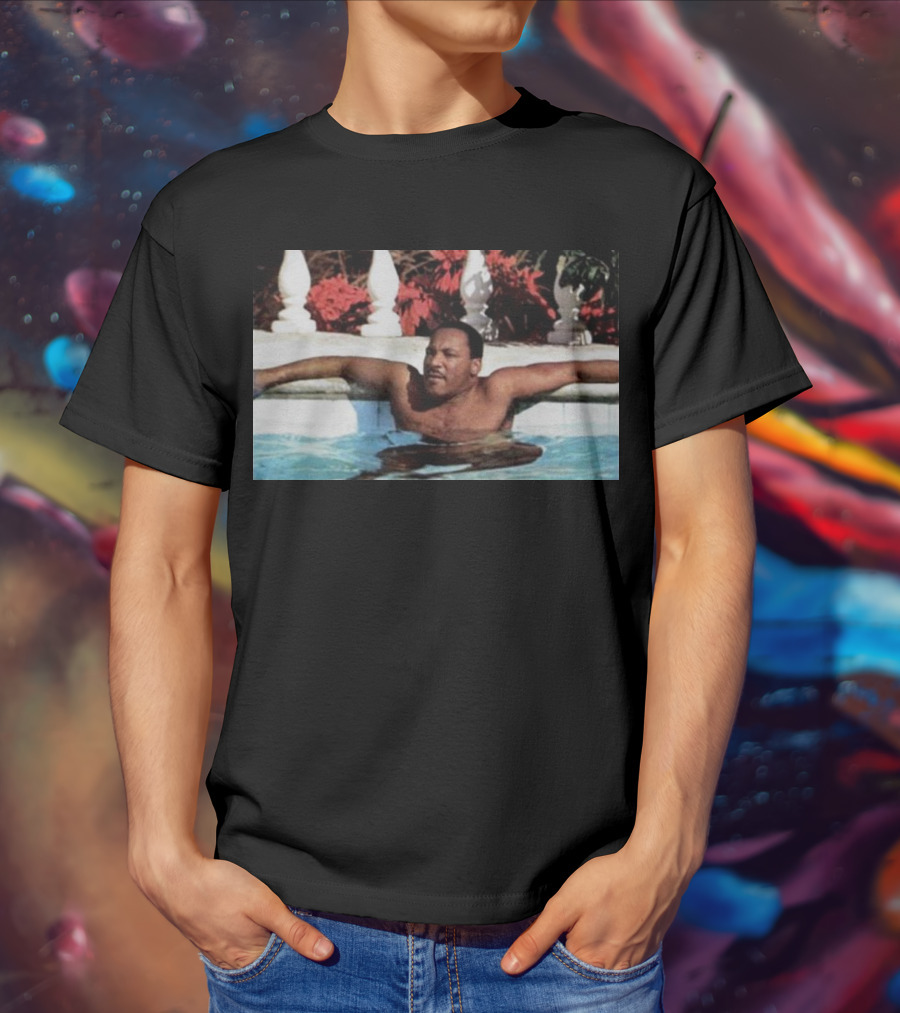 Martin Luther King Jr Relaxing In A Pool With Tropical Surroundings T-Shirt