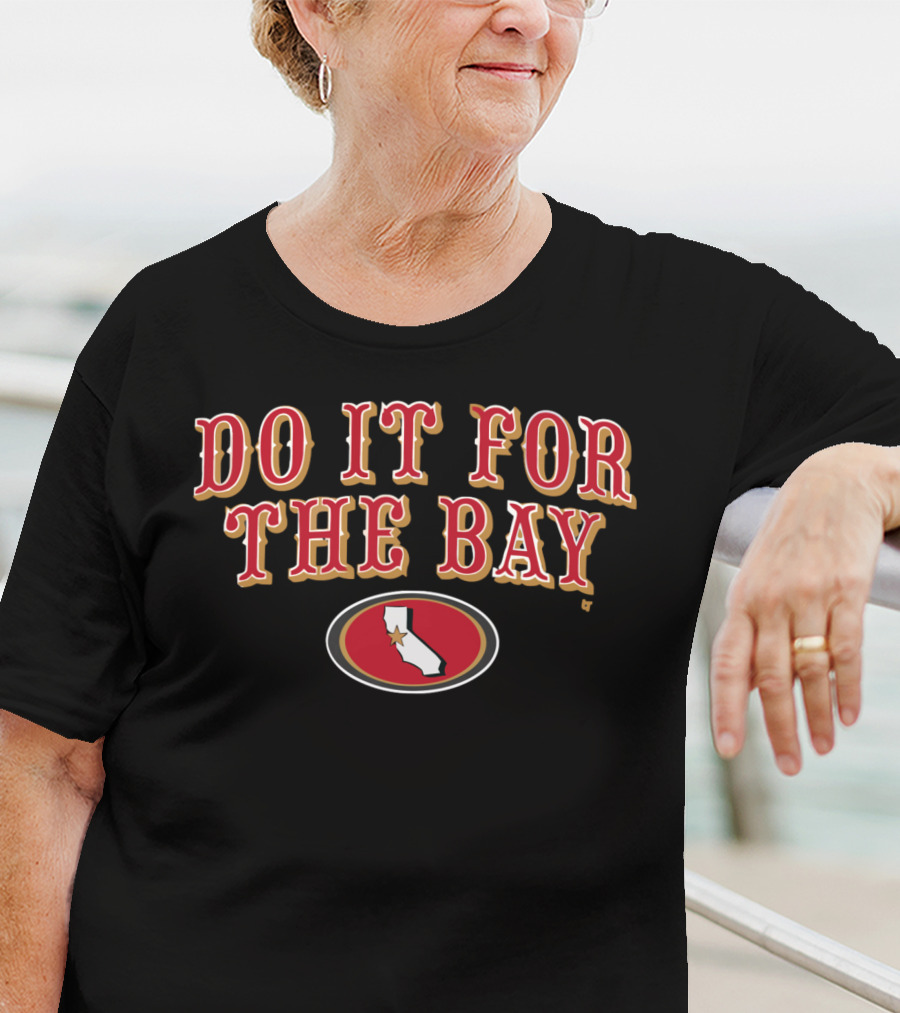 San Francisco Do It For The Bay Football California Map Oval Red And Gold T-Shirt