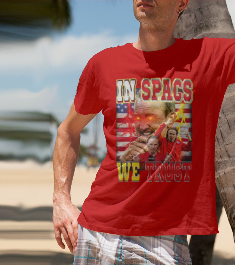In Spags We Trust Chiefs USA Flag Football Coach Red Eyed T-Shirt