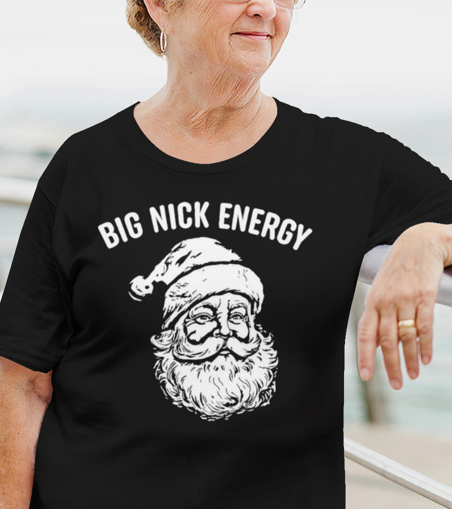 Big Nick Energy Santa Claus Sketch T-Shirt