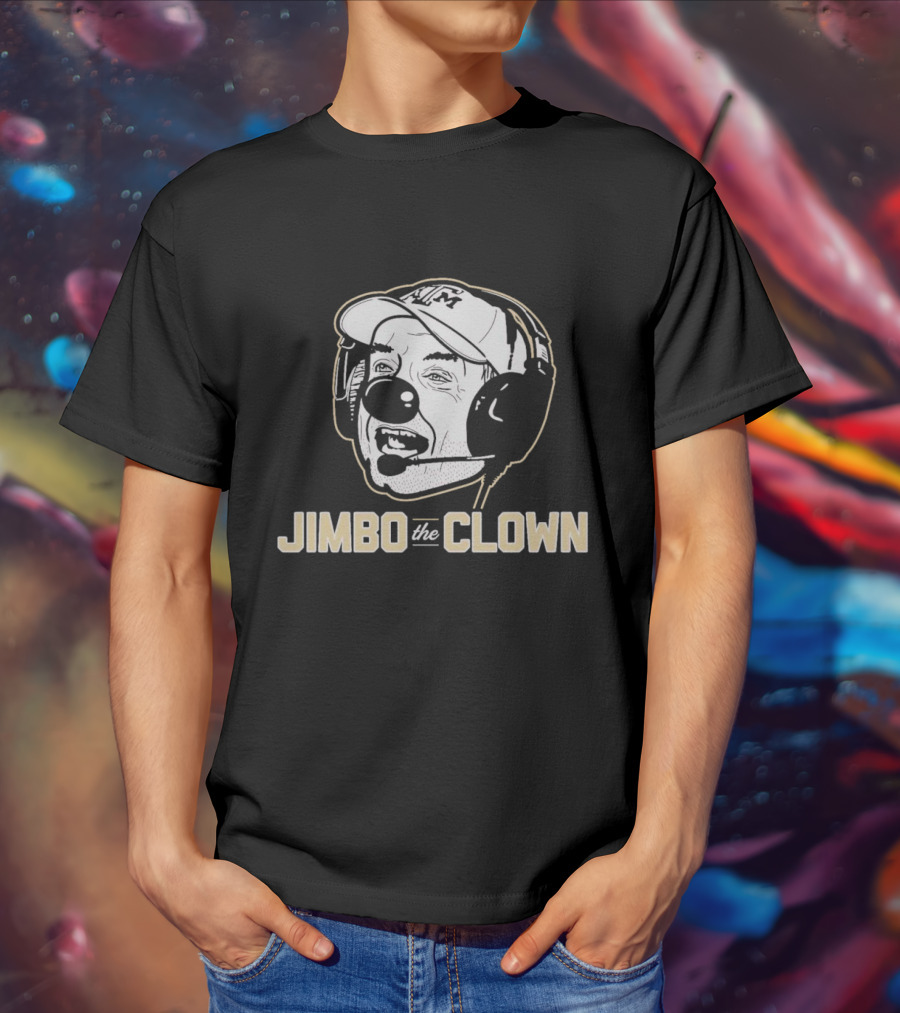 Jimbo Fisher Jimbo The Clown Headset Sports Caricature T-Shirt