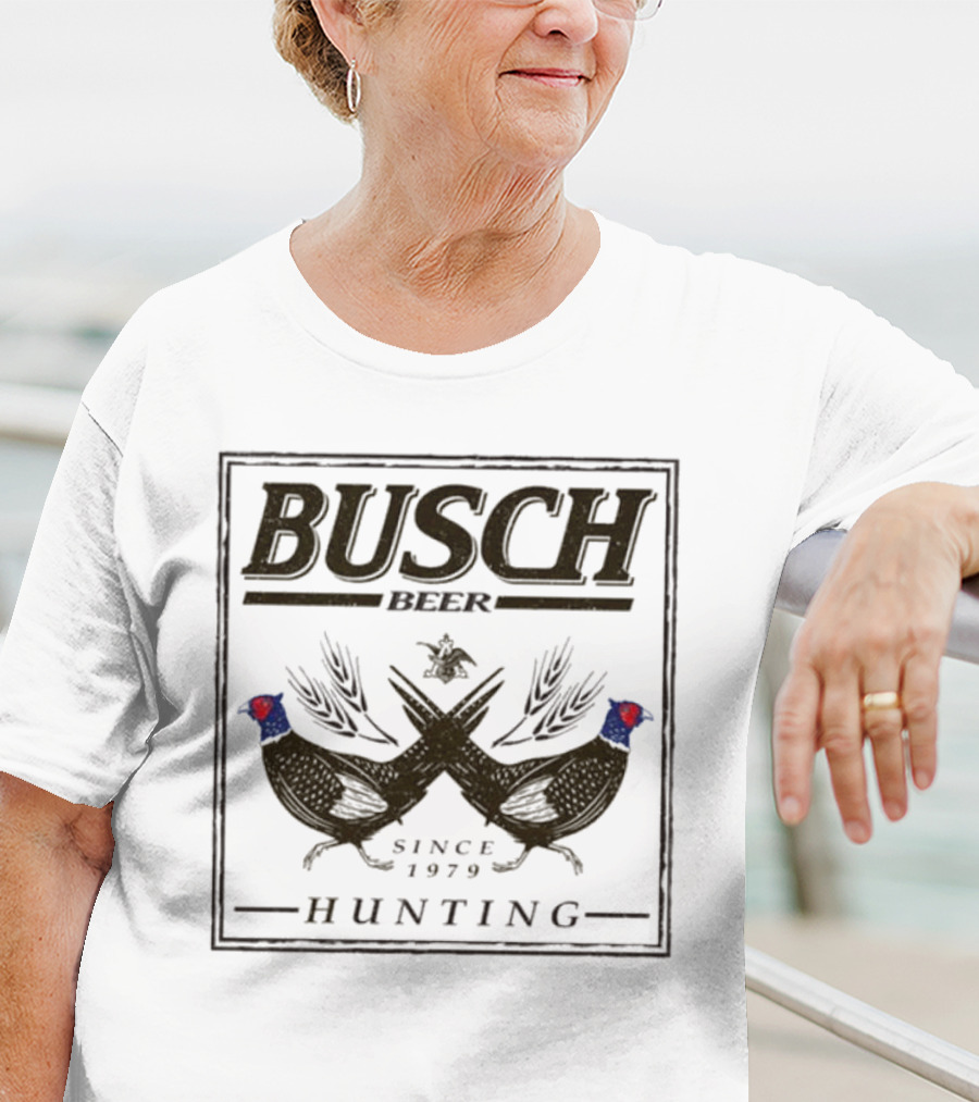 Busch Beer Hunting Pheasant Since 1979 T-Shirt