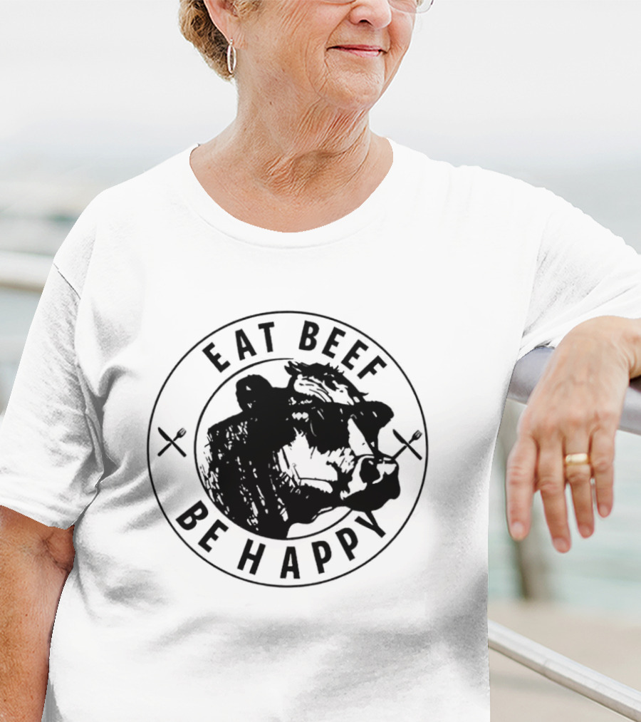Eat Beef Be Happy Cow In Circle With Forks T-Shirt