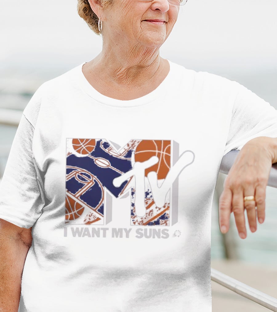 I Want My Suns MTV Phoenix Basketball T-Shirt