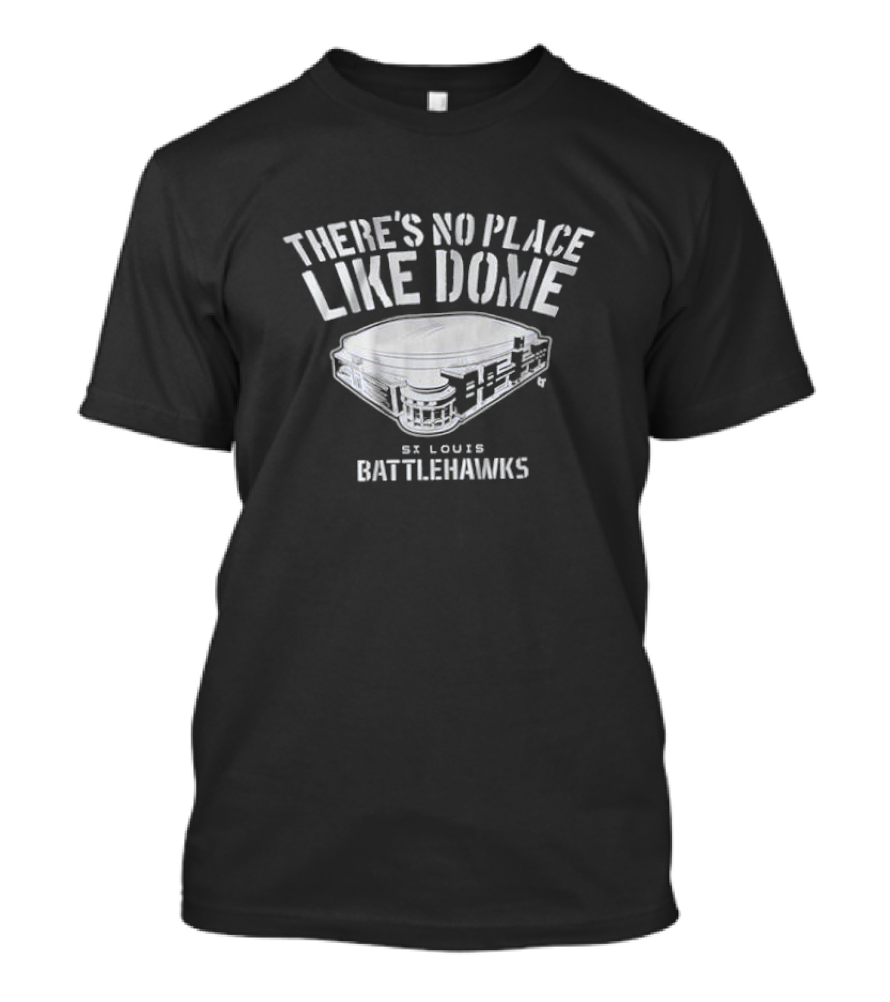 St. Louis Battlehawks There's No Place Like Dome Stadium T-Shirt