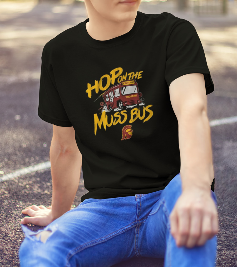 Hop On The Muss Bus Trojans Fight On Usc Basketball T-Shirt