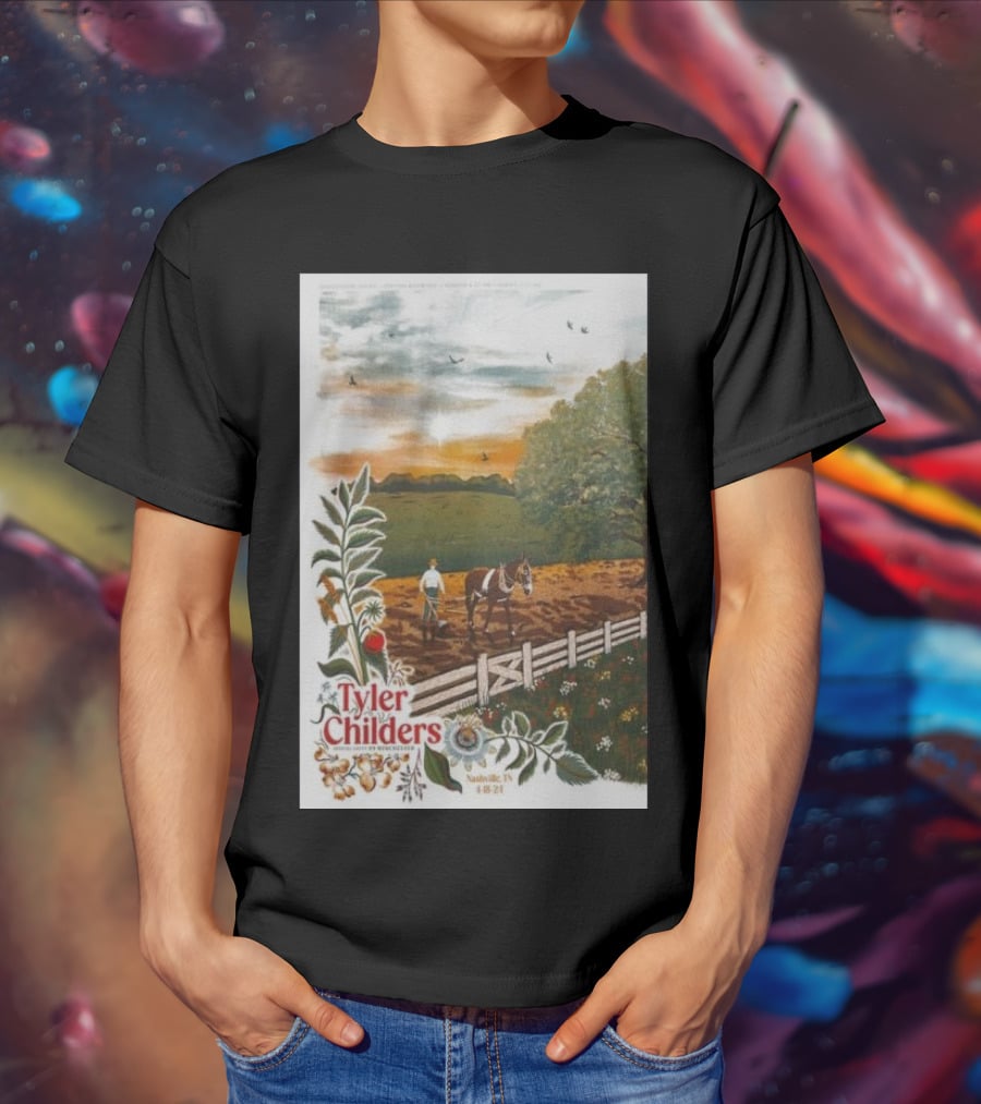 Tyler Childers Nashville TN 4 18 23 Horse Farm Scene With Flowers T-Shirt