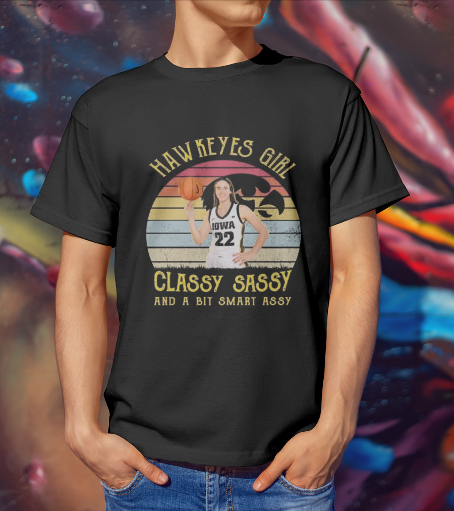 Hawkeyes Girl Classy Sassy And A Bit Smart Assy Vintage T-Shirt