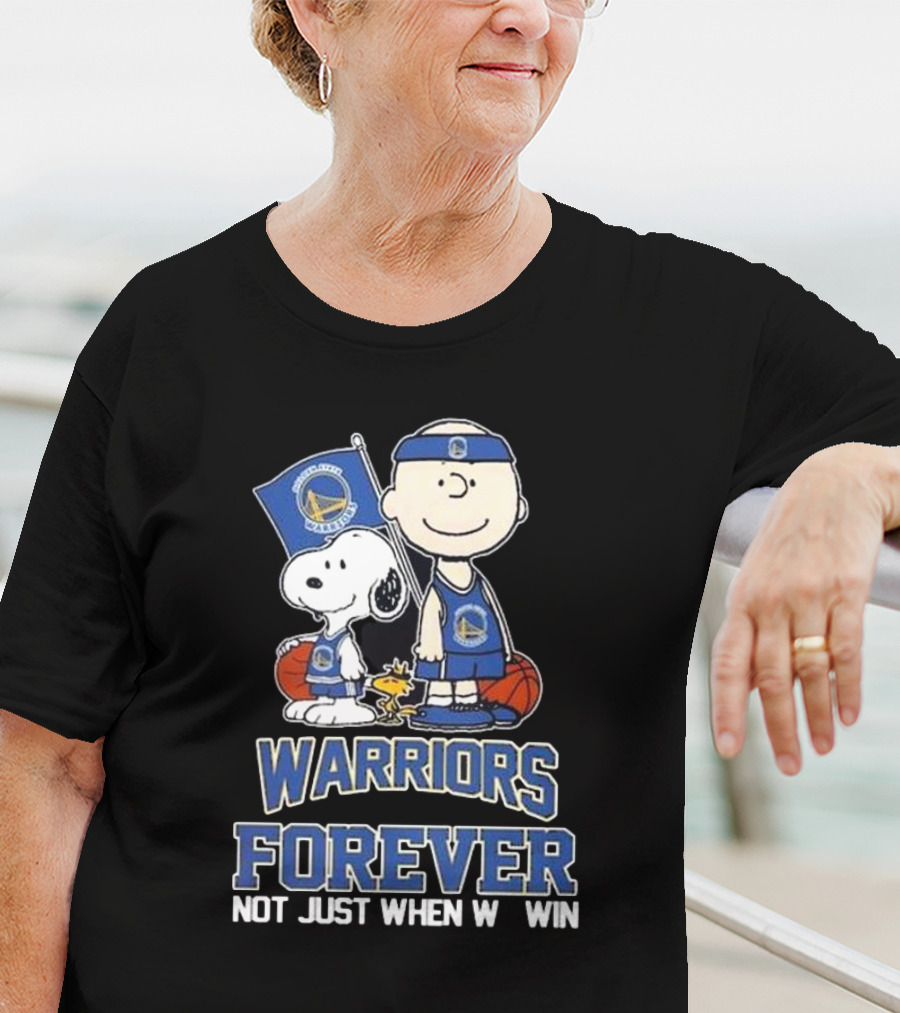 Warriors Forever Not Just When We Win With Snoopy Basketball T-Shirt
