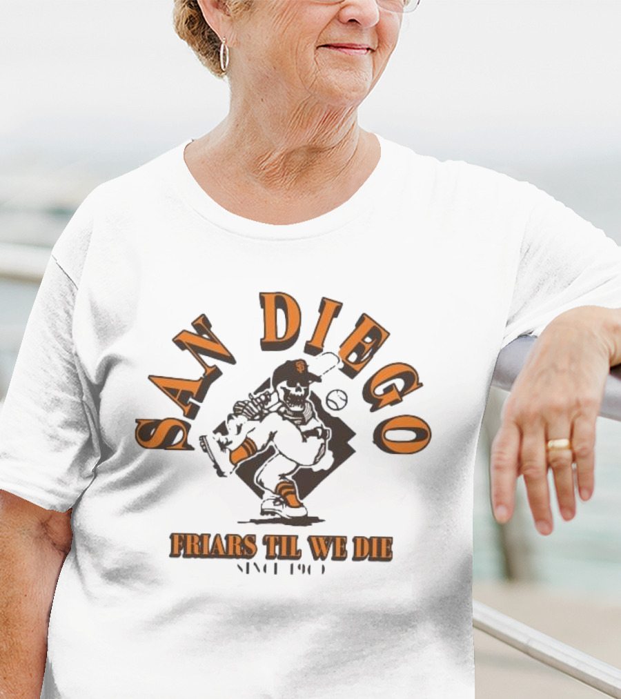 San Diego Friars Til We Die Baseball T-Shirt