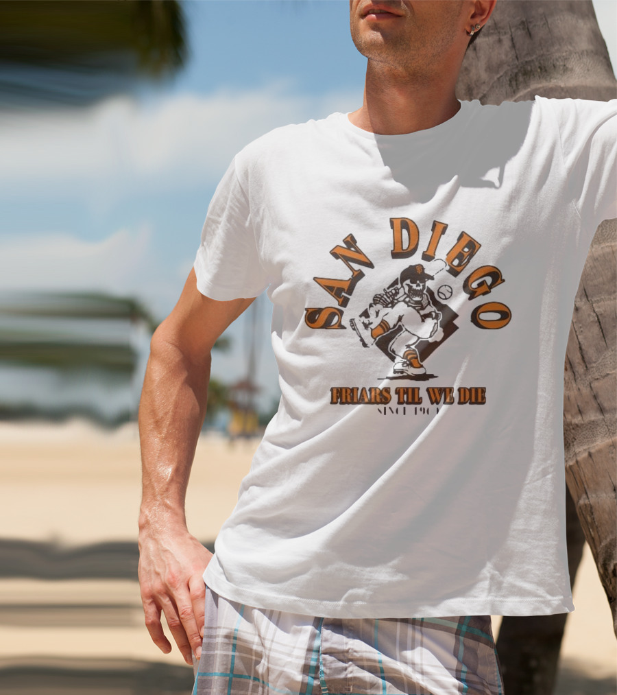 San Diego Friars Til We Die Baseball T-Shirt
