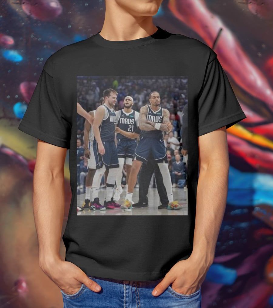 Daniel Gafford Luka Doncic PJ Washington Mavs I’m Standing On Business T-Shirt