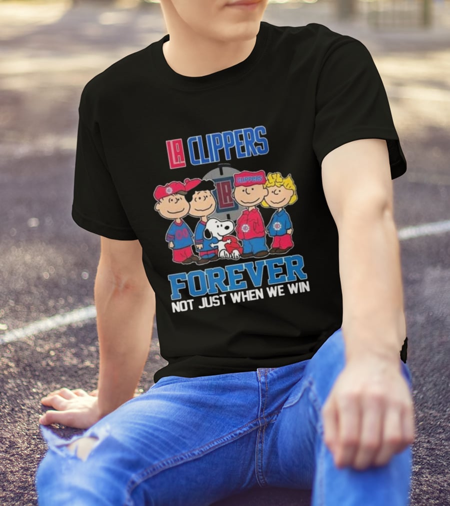 LA Clippers Snoopy And Friends Forever Not Just When We Win T-Shirt