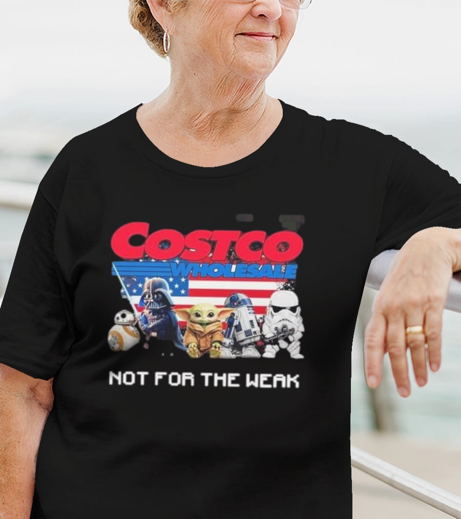 Costco Wholesale Star Wars Characters Not For The Weak T-Shirt